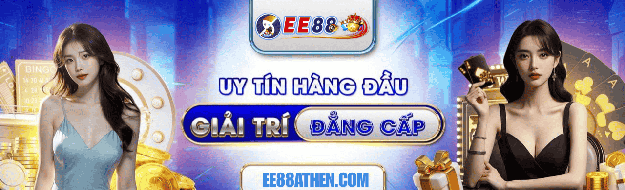 ee88 uy tín hàng đầu